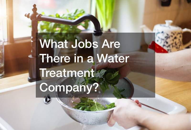 What Jobs Are There in a Water Treatment Company?