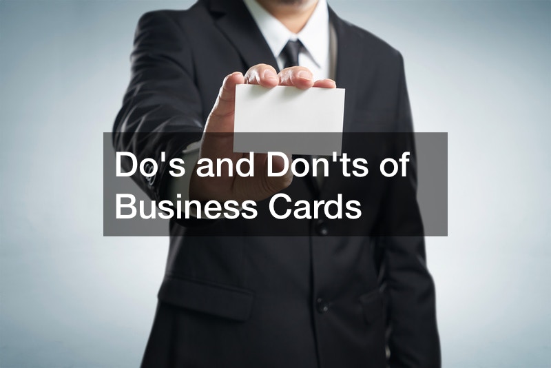 Dos and Don’ts of Business Cards