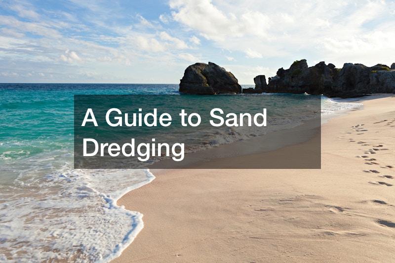 A Guide to Sand Dredging