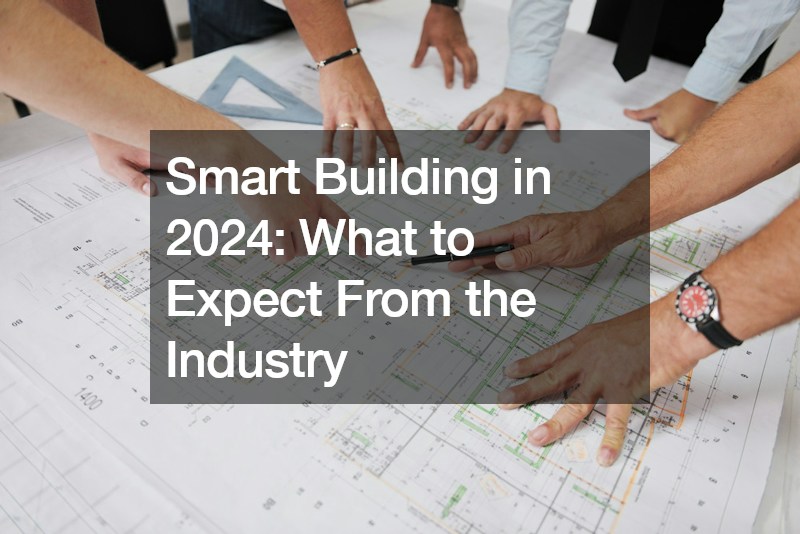 Smart Building in 2024  What to Expect From the Industry