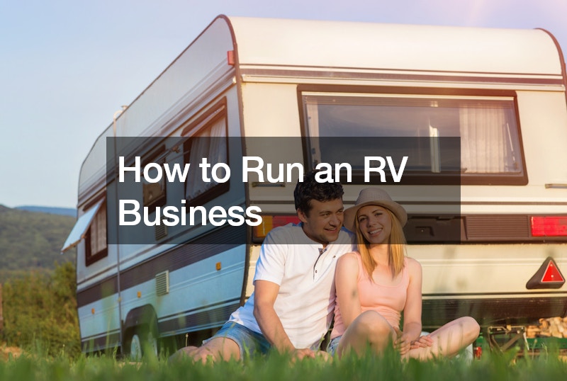 How to Run an RV Business